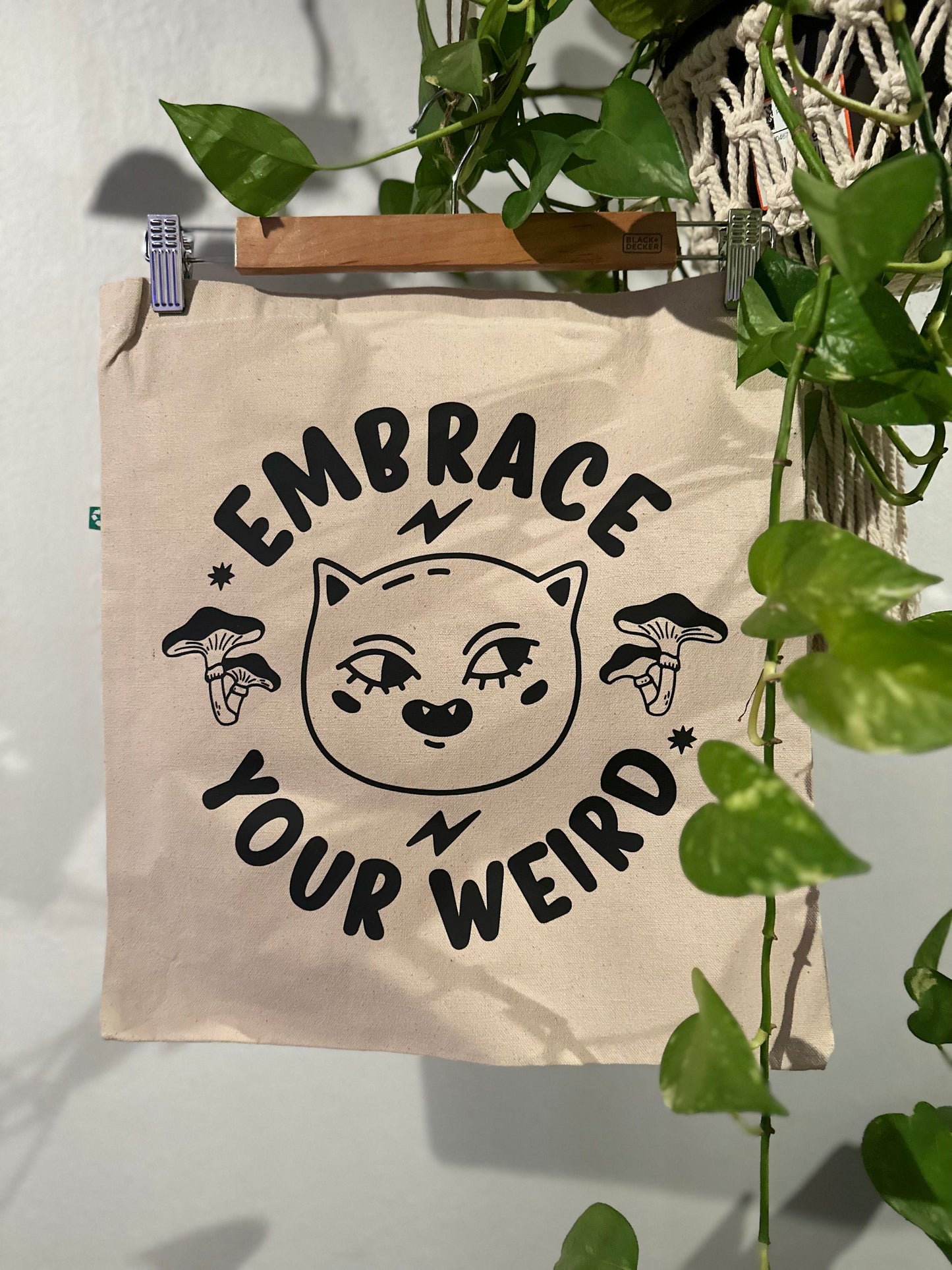 Embrace Your Weird Tote Bag